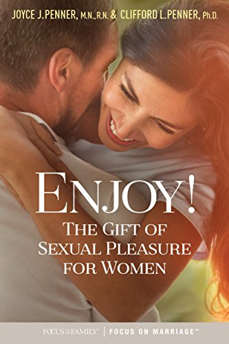 Beispielbild fr Enjoy! : The Gift of Sexual Pleasure for Women zum Verkauf von Better World Books