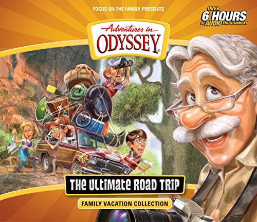 9781589978416: The Ultimate Road Trip: Family Vacation Collection (Adventures in Odyssey)