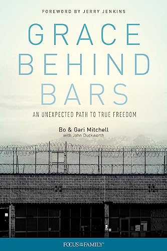 Stock image for Grace Behind Bars: An Unexpected Path to True Freedom for sale by SecondSale