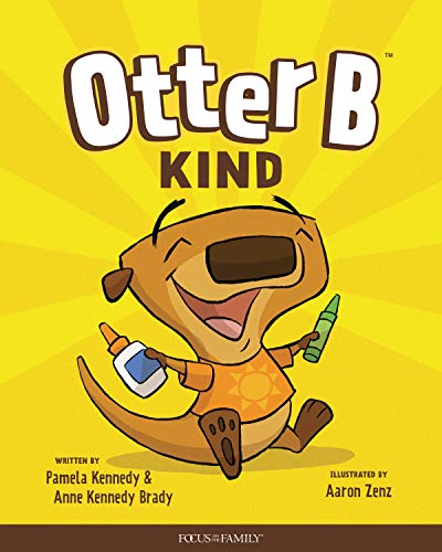 Stock image for Otter B Kind for sale by ThriftBooks-Atlanta