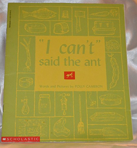 9781590020494: I Can't Said the Ant by Polly Cameron (2003-05-04)