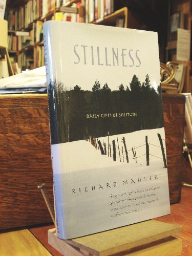 Beispielbild fr Stillness : Daily Gifts of Solitude zum Verkauf von Better World Books