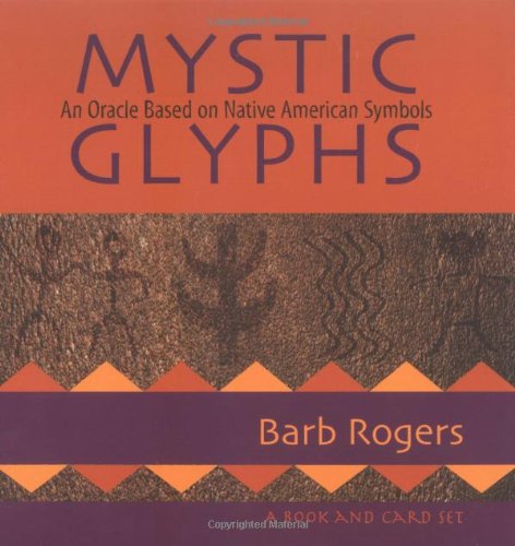 Imagen de archivo de Mystic Glyphs: An Oracle Based on Native American Symbols a la venta por ThriftBooks-Dallas