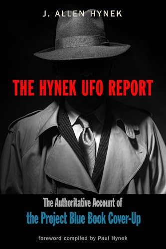 Imagen de archivo de The Hynek UFO Report: The Authoritative Account of the Project Blue Book Cover-Up (MUFON) a la venta por SecondSale