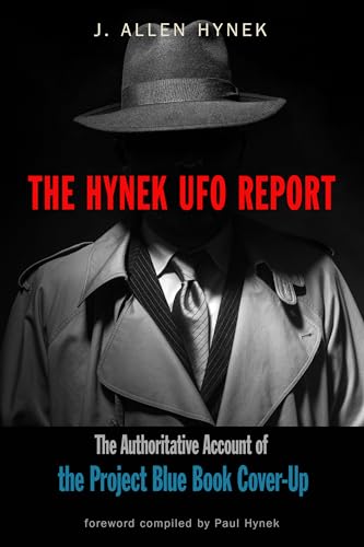 9781590033036: The Hynek UFO Report: The Authoritative Account of the Project Blue Book Cover-Up (MUFON)