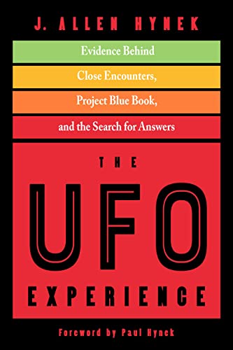 Imagen de archivo de The UFO Experience: Evidence Behind Close Encounters, Project Blue Book, and the Search for Answers a la venta por Books From California