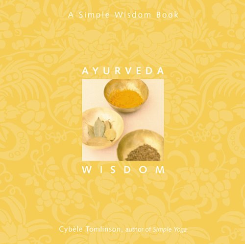 9781590035115: Ayurveda Wisdom: A Simple Wisdom Book