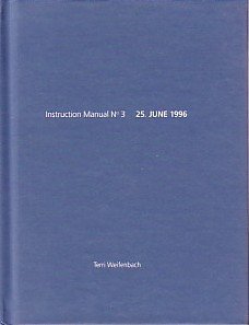 Beispielbild fr 25. June 1996 Instruction Manual No. 3 [ONE PICTURE BOOK SERIES -- SIGNED] zum Verkauf von ERIC CHAIM KLINE, BOOKSELLER (ABAA ILAB)