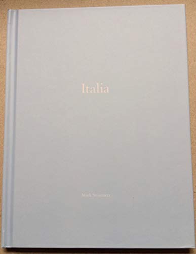9781590052860: Mark Steinmetz: Italia: Cronaca di un Amore (One Picture Book #64, with Print)