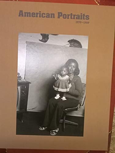 Stock image for American Portraits 1979-1989 [SIGNED] for sale by ERIC CHAIM KLINE, BOOKSELLER (ABAA ILAB)