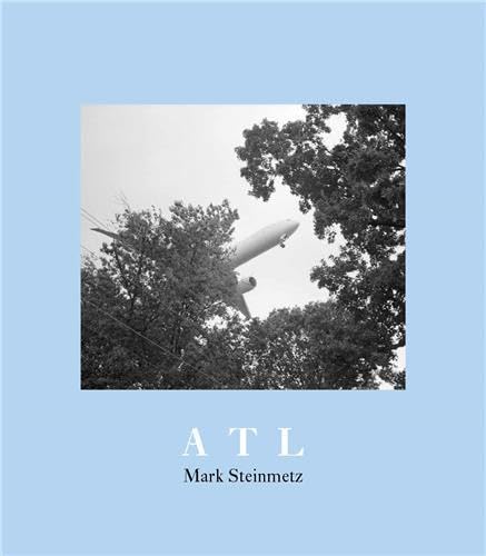 Imagen de archivo de Mark Steinmetz ATL a la venta por Books Unplugged