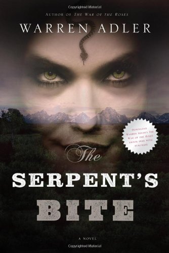 Beispielbild fr The Serpent's Bite zum Verkauf von Better World Books