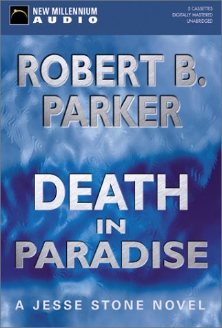 Death in Paradise: A Jesse Stone Novel (9781590070710) by Parker, Robert B.