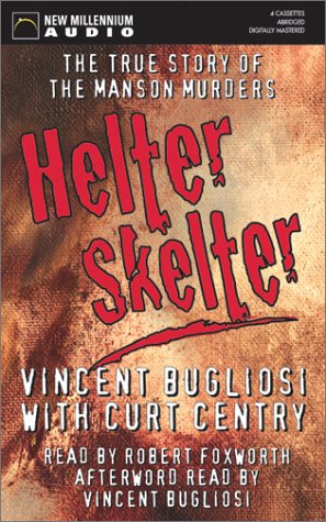 Stock image for Helter Skelter: The True Story of the Manson Murders for sale by HPB-Ruby