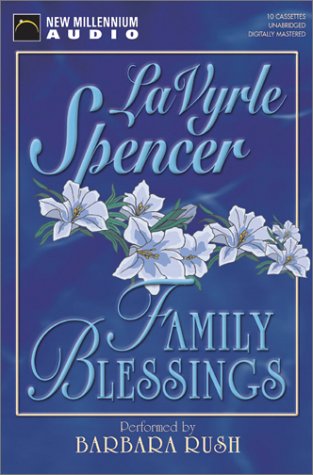 Family Blessings (9781590072202) by LaVyrle Spencer; Barbara Rush