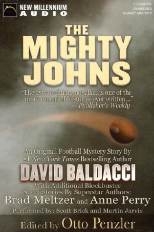 Stock image for The Mighty Johns: A Novella by David Baldacci and Other Stories by Superstar Authors for sale by The Yard Sale Store