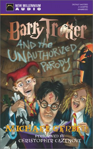 9781590072349: Barry Trotter and the Unauthorized Parody