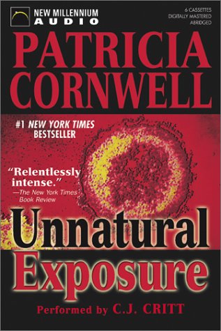 Unnatural Exposure (Kay Scarpetta) (9781590073018) by Cornwell, Patricia Daniels