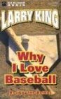 Stock image for Why I Love Baseball for sale by The Yard Sale Store