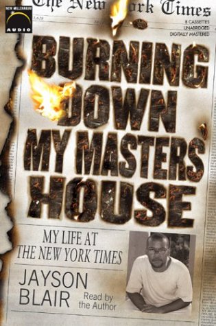 Stock image for Burning Down My Masters' House: My Life at the New York Times for sale by The Yard Sale Store