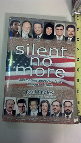 Beispielbild fr Silent No More: Confronting America's False Images of Islam zum Verkauf von Wonder Book