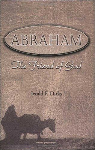 Stock image for Abraham: The Friend of God for sale by Irish Booksellers