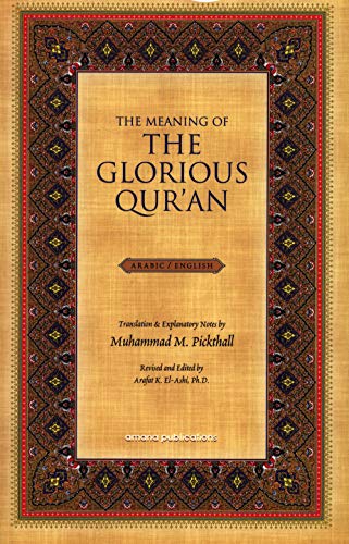 Beispielbild fr The Meaning of the Glorious Qur'an zum Verkauf von Better World Books