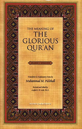 Stock image for The Meaning of the Glorious Qur'an for sale by Better World Books