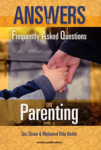 Stock image for Answers to Frequently Asked Questions on Parenting for sale by Better World Books