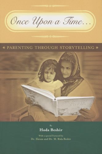 Imagen de archivo de Once Upon a Time: Parenting through Storytelling a la venta por Half Price Books Inc.