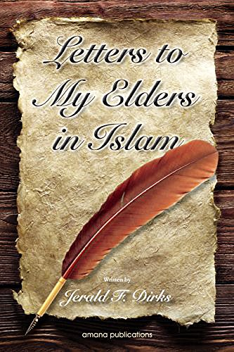 Beispielbild fr Letters to My Elders in Islam zum Verkauf von ThriftBooks-Dallas