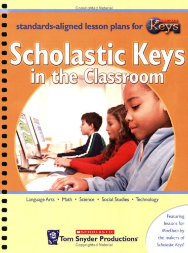 Stock image for Scholastic Keys in the Classroom for sale by HPB-Red