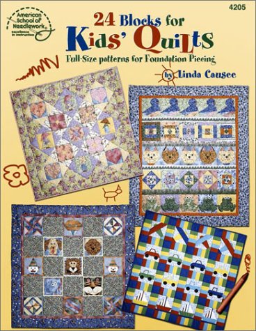 Imagen de archivo de 24 Blocks for Kids' Quilts:Full-Size Patterns for Foundation Piecing a la venta por Wonder Book