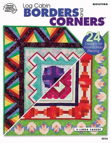 Stock image for Quilting Log Cabin Borders and Corners for sale by SecondSale