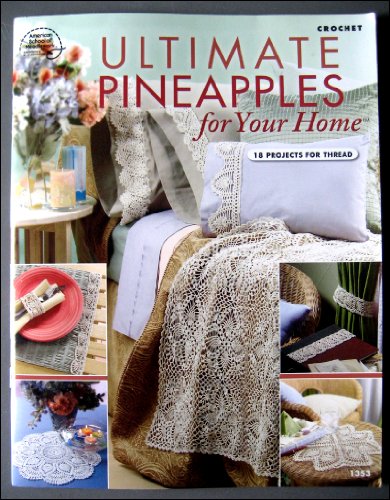 Stock image for Ultimate Pineapples for Your Home for sale by ThriftBooks-Atlanta