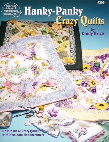 Imagen de archivo de Hanky-Panky Crazy Quilts a la venta por HPB Inc.