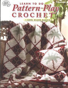 Stock image for Learn to do Pattern-Play Crochet for sale by Bayside Books