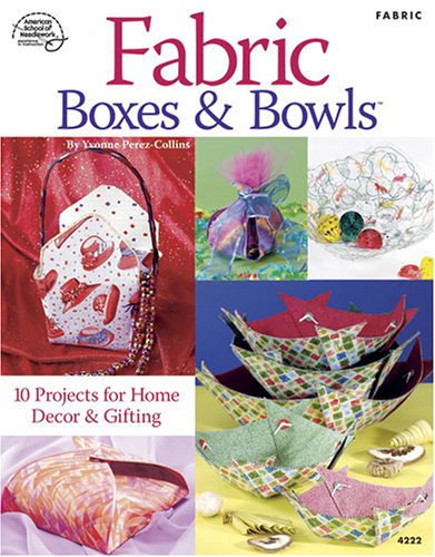 9781590120996: Fabric Boxes & Bowls