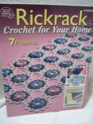 Stock image for Rickrack Crochet for Your Home for sale by ThriftBooks-Atlanta