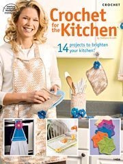Stock image for Crochet for the Kitchen for sale by Half Price Books Inc.
