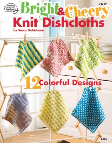 Stock image for Bright & Cheery Knit Dishcloths for sale by Half Price Books Inc.