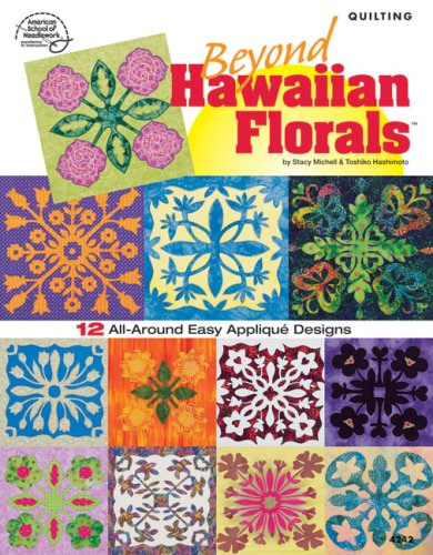 Stock image for Beyond Hawaiian Florals for sale by ThriftBooks-Atlanta