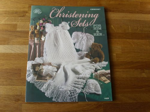 Stock image for Christening Sets for Him & Her for sale by Ergodebooks