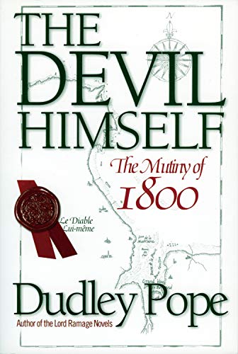 Stock image for The Devil Himself: The Mutiny of 1800 for sale by HPB-Movies