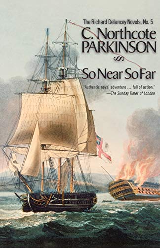 Imagen de archivo de So Near, So Far (The Richard Delancey Novels) a la venta por SecondSale
