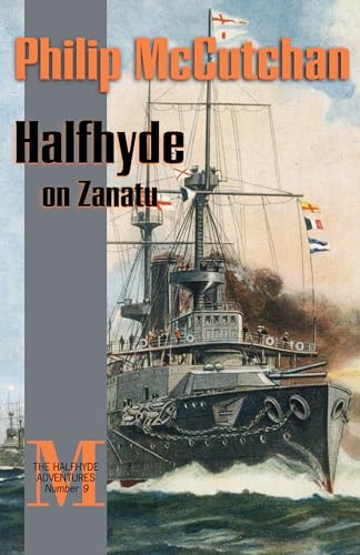 Beispielbild fr Halfhyde on Zanatu (The Halfhyde Adventures, No. 7) zum Verkauf von Bookmans