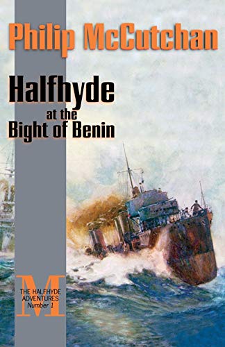 Beispielbild fr Halfhyde at the Bight of Benin (The Halfhyde Adventures, No. 1) zum Verkauf von SecondSale