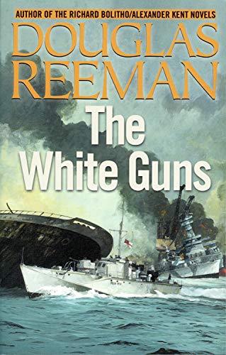 9781590130834: The White Guns (The Modern Naval Fiction Library): 5