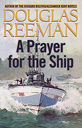 Beispielbild fr A Prayer for the Ship (The Modern Naval Fiction Library) zum Verkauf von BooksRun