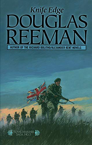 Beispielbild fr Knife Edge (Volume 5) (The Royal Marines Saga, 5) zum Verkauf von Coas Books